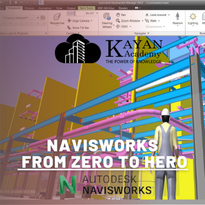 Navisworks & Coordination & 4D And 5D | Kayan Academy